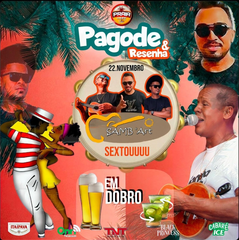 Evento praia-chopp---sexta--2211-22h---pagode--resenha-com-sambart